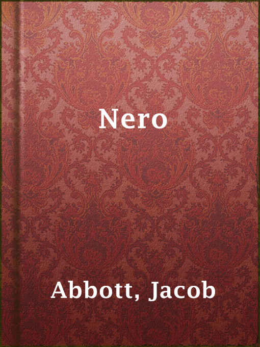 Title details for Nero by Jacob Abbott - Wait list